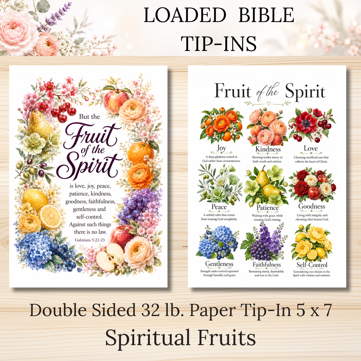 Fruit of the Spirit || Spiritual Fruits || Double Sided Loaded Bible Tip-In || 32 lb. Paper