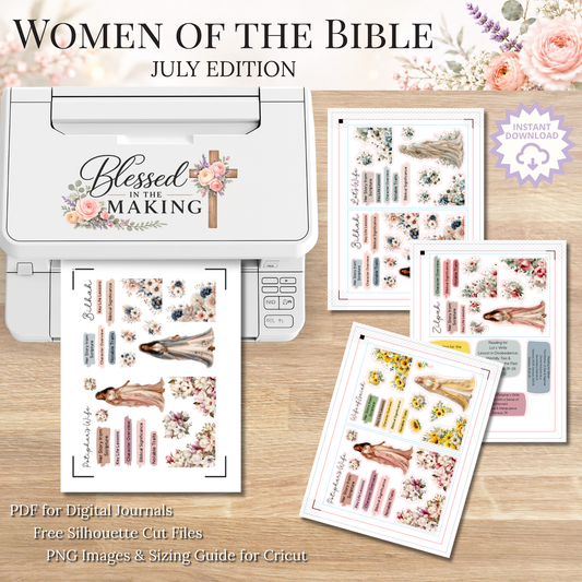 July Women of the Bible | Printable PDF | Cricut & Silhouette Files | Digital Stickers