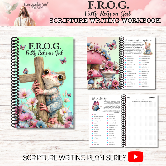 F.R.O.G. Fully Rely on God Scripture Writing Workbook