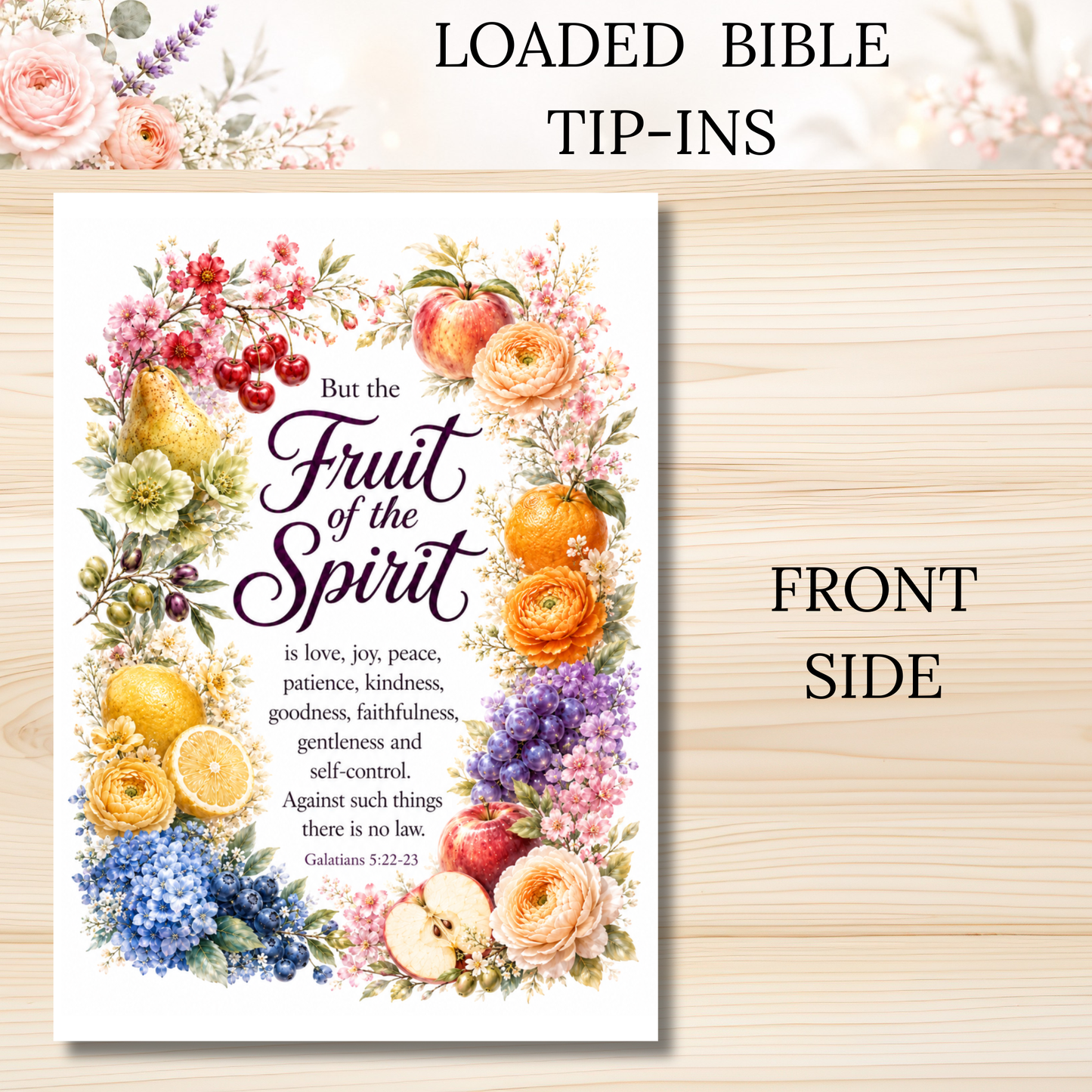 Fruit of the Spirit || Spiritual Fruits || Double Sided Loaded Bible Tip-In || 32 lb. Paper